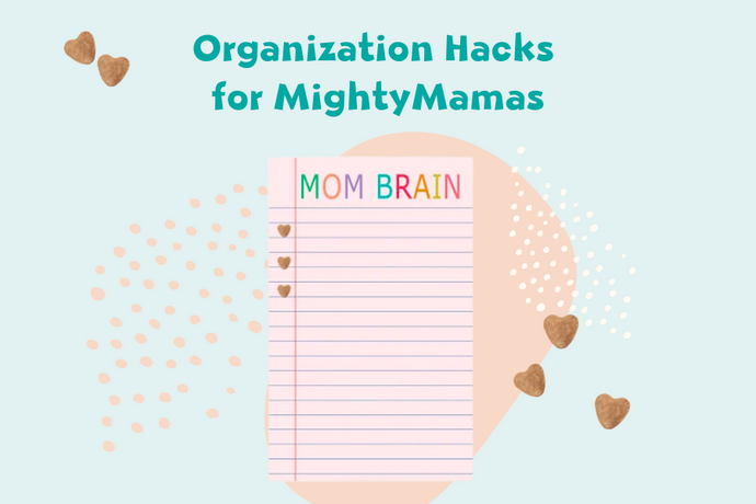 Organization Hacks for Mighty Mamas