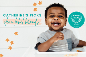 Catherine's Picks: Clean Label Brands