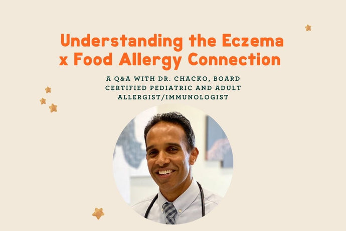 Understanding the Eczema x Food Allergy Connection with Dr. Chacko